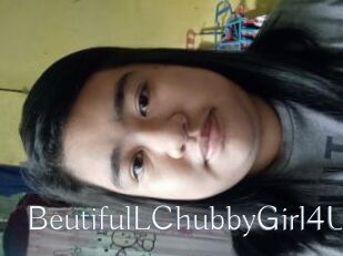 BeutifulLChubbyGirl4U