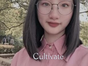 Cultivate