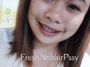FreshNohairPssy