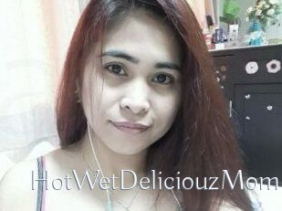 HotWetDeliciouzMom