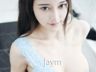 Jaym