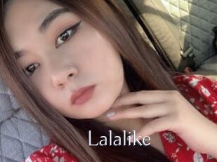 Lalalike