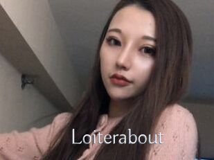 Loiterabout