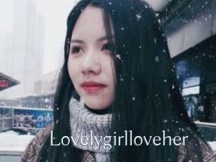 Lovelygirlloveher