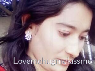 Lovemehugmekissme