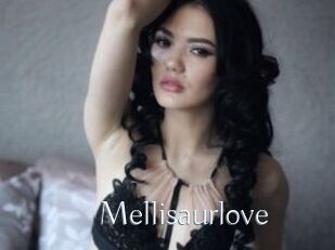 Mellisaurlove