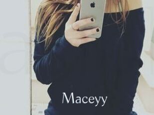 Maceyy