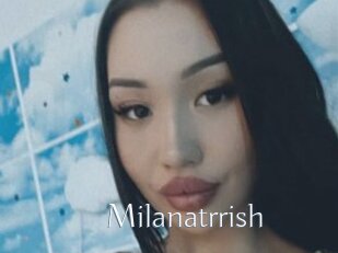Milanatrrish