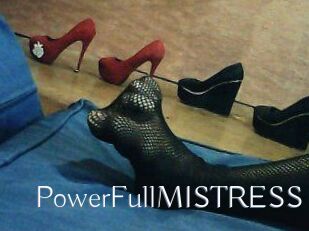 PowerFullMISTRESS