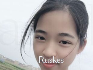 Ruskes