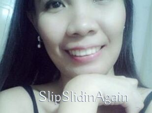 SlipSlidinAgain