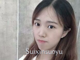 Suixinsuoyu