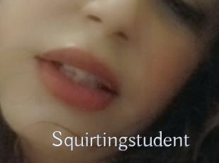 Squirtingstudent