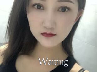 Waiting