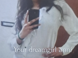 Your_dreamgirl_anni